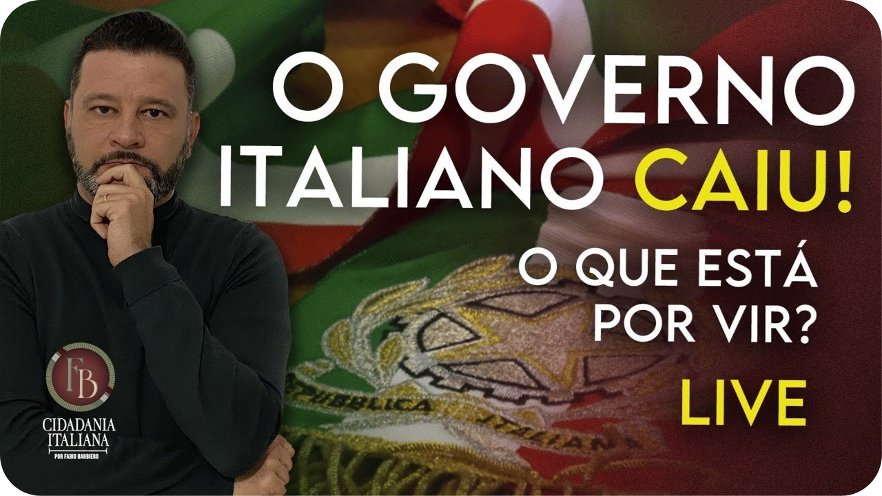 A Queda do Governo Italiano e a Bolha da Cidadania Italiana