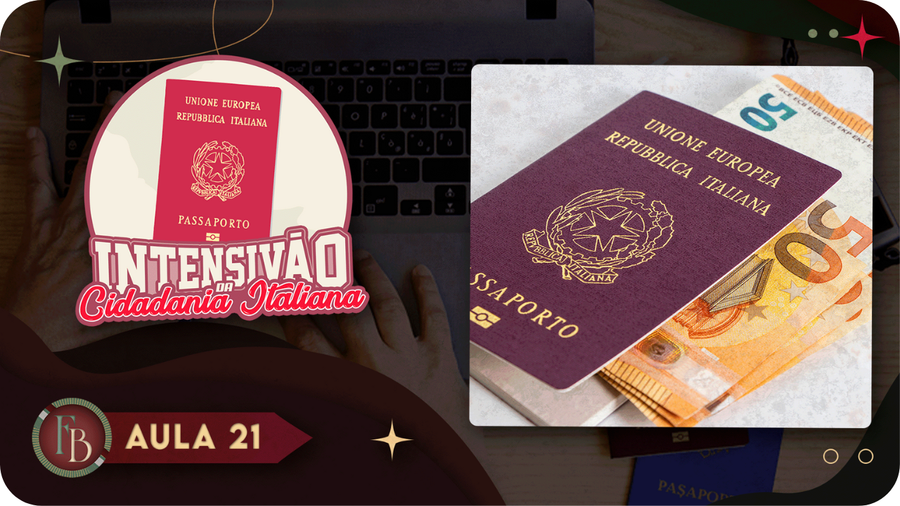 O Passaporte Italiano na Italia | Aula 21